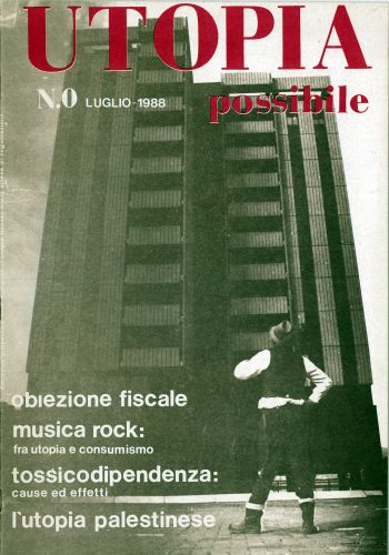 Utopia possibile n° 0